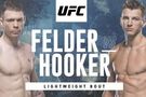 UFC Fight Night 168: Paul &quot;The Irish Dragon&quot; Felder vs. Dan &quot;The Hangman&quot; Hooker