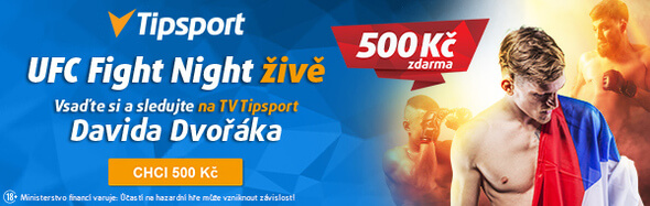 Vsaďte si a sledujte UFC Fight Night s Davidem Dvořákem - zaregistrujte se u Tipsportu a získejte 500 Kč